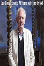 Watch Dan Cruickshank: At Home with the British M4uhd