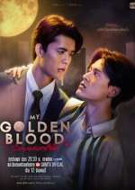 Watch My Golden Blood M4uhd