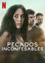 Watch Pecados Inconfesables M4uhd