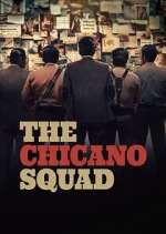 Watch The Chicano Squad M4uhd