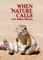 Watch When Nature Calls with Helen Mirren M4uhd