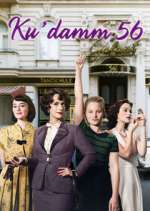 Watch Ku'damm 56 M4uhd