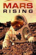 Watch Mars Rising M4uhd