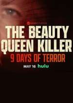 Watch The Beauty Queen Killer: 9 Days of Terror M4uhd
