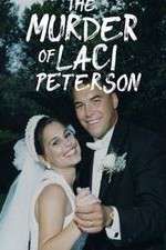 Watch The Murder of Laci Peterson M4uhd