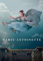 Watch Marie-Antoinette M4uhd
