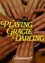 Watch Playing Gracie Darling M4uhd