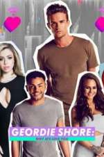 Watch Geordie Shore: Why Aye Love You M4uhd