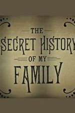 Watch The Secret History of My Family M4uhd