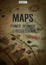Watch Maps: Power, Plunder and Possession M4uhd