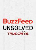 Watch BuzzFeed Unsolved: True Crime M4uhd