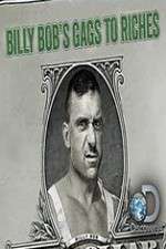 Watch Billy Bobs Gags to Riches M4uhd