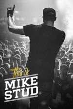 Watch This is Mike Stud M4uhd