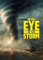 Watch In the Eye of the Storm M4uhd