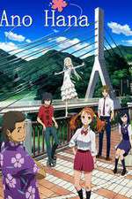 Watch Ano Hi Mita Hana no Namae wo Bokutachi wa Mada Shiranai. M4uhd