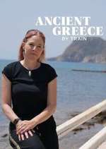 Watch Ancient Greece by Train with Alice Roberts M4uhd