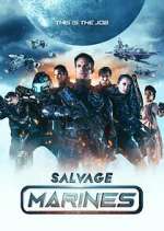 Watch Salvage Marines M4uhd