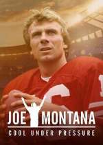 Watch Joe Montana: Cool Under Pressure M4uhd