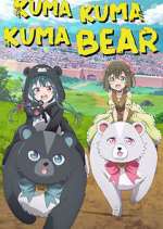 Watch Kuma Kuma Kuma Bear M4uhd
