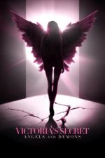Watch Victoria's Secret: Angels and Demons M4uhd