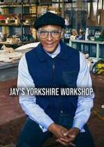 Watch Jay's Yorkshire Workshop M4uhd