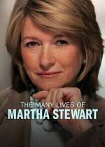 Watch The Many Lives of Martha Stewart M4uhd