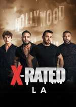 Watch X-Rated: LA M4uhd