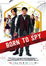 Watch Born to Spy M4uhd