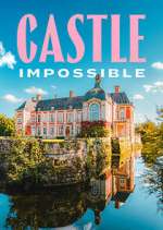 Watch Castle Impossible M4uhd