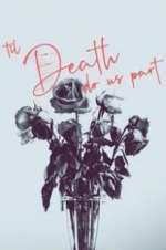 Watch \'Til Death Do Us Part M4uhd
