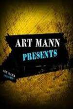 Watch Art Mann Presents M4uhd
