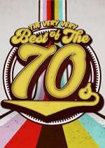 Watch The Very VERY Best Of The 70s M4uhd
