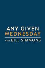 Watch Any Given Wednesday with Bill Simmons M4uhd
