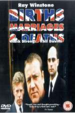 Watch Births Marriages and Deaths M4uhd