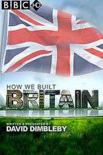 Watch How We Built Britain M4uhd