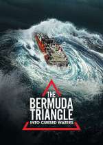 Watch The Bermuda Triangle: Into Cursed Waters M4uhd