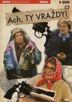 Watch Ach, ty vrazdy! M4uhd