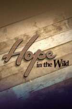 Watch Hope in the Wild M4uhd