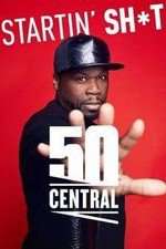 Watch 50 Central M4uhd