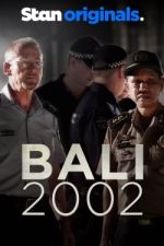 Watch Bali 2002 M4uhd