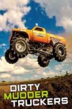 Watch Dirty Mudder Truckers M4uhd