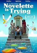 Watch Novelette Is Trying M4uhd