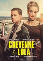 Watch Cheyenne et Lola M4uhd
