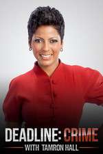 Watch Deadline Crime with Tamron Hall M4uhd