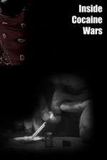 Watch Inside Cocaine Wars M4uhd