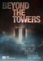Watch Beyond the Towers M4uhd