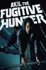 Watch Akil the Fugitive Hunter M4uhd