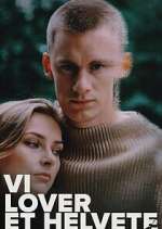 Watch Vi lover et helvete M4uhd