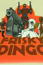 Watch Frisky Dingo M4uhd