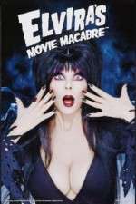 Watch Elvira's Movie Macabre M4uhd
